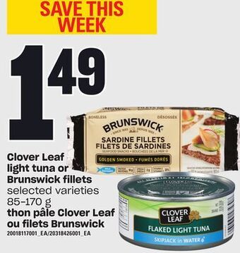 Independent Grocer Clover leaf light tuna or brunswick fillets, 85-170 g offer