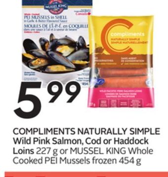 Sobeys Compliments naturally simple wild pink salmon, cod or haddock loins offer