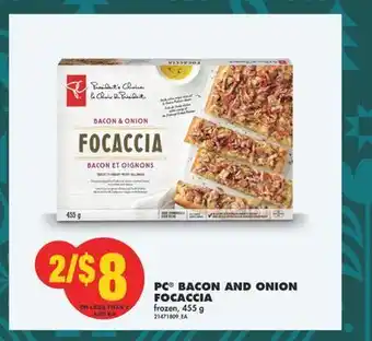 No Frills Pc® bacon and onion focaccia, 455 g offer