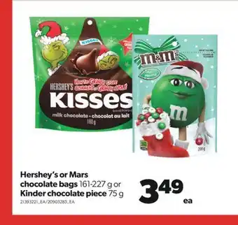 Real Canadian Superstore Hershey's or mars chocolate bags, 161-227 g or kinder chocolate piece, 75 g offer