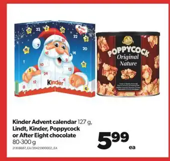 Real Canadian Superstore Kinder advent calendar, 127 g, lindt, kinder, poppycock or after eight chocolate, 80-300 g offer