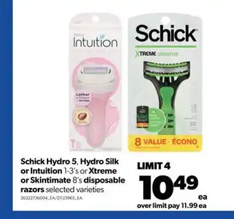 Real Canadian Superstore Schick hydro 5, hydro silk or intuition 1-3's or xtreme or skintimate 8's disposable razors offer