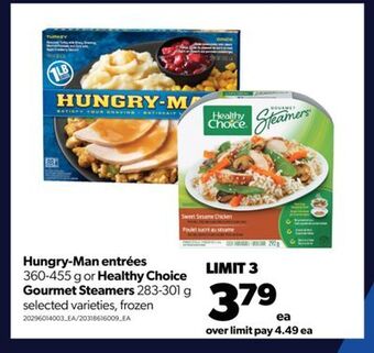 Real Canadian Superstore Hungry-man entrées, 360-455 g or healthy choice gourmet steamers, 283-301 g offer