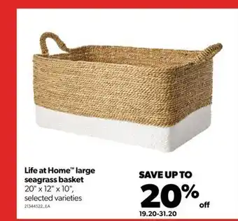 Real Canadian Superstore Life at home™ large seagrass basket offer
