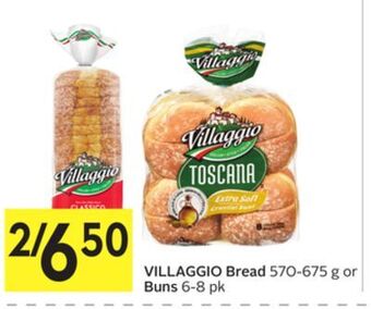Foodland Villaggio bread 570-675 g or buns 6-8 pk offer