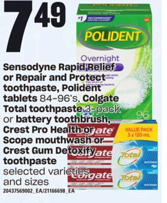 Loblaws Sensodyne rapid relief or repair and protect toothpaste, polident tablets, 84-96's, colgate total toothpaste 3-pack or batter offer
