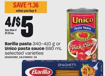 Loblaws Barilla pasta, 340-410 g or unico pasta sauce, 680 ml offer