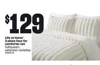 Loblaws Life at home™ 3 piece faux fur comforter set, full/queen offer