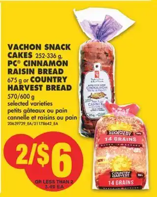 No Frills Vachon snack cakes, 252-336 g, pc® cinnamon raisin bread, 675 g or country, 570/600 g offer
