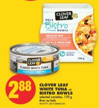 No Frills Clover leaf white tuna or bistro bowls, 170 g offer