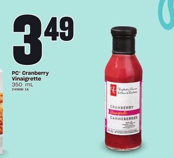 Loblaws Pc® cranberry vinaigrette, 350 ml offer