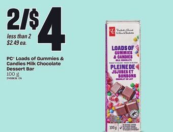 Loblaws Pc® loads of gummies & candies milk chocolate dessert bar, 100 g offer