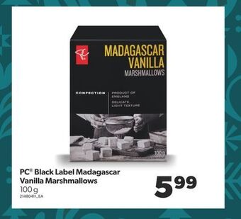 Real Canadian Superstore Pc® black label madagascar vanilla marshmallows, 100 g offer