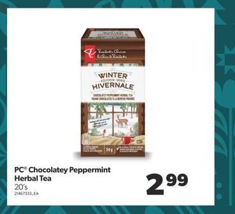 Real Canadian Superstore Pc® chocolatey peppermint herbal tea, 20's offer
