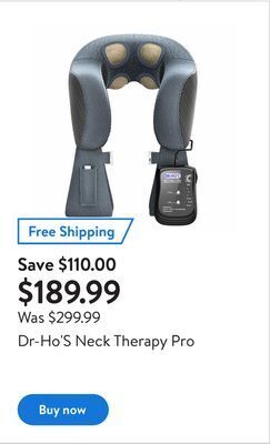 Walmart Dr-ho's neck therapy pro offer