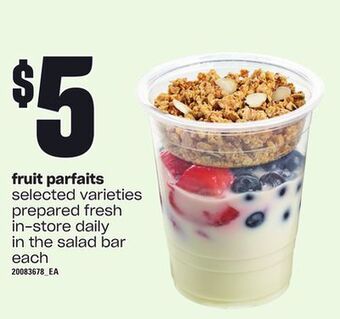 Zehrs Markets Fruit parfaits offer