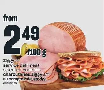 Valu-mart Charcuteries ziggy's au comptoir de service offer