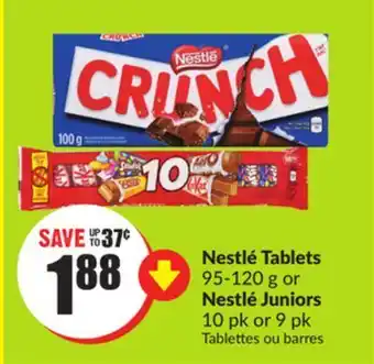 Chalo FreshCo Nestlé tablets 95-120 g or nestlé juniors 10 pk or 9 pk offer