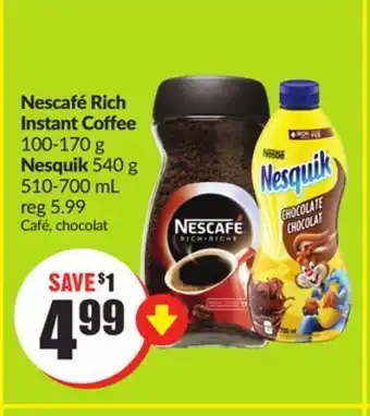 Chalo FreshCo Nescafé rich instant coffee 100-170 g nesquik 540 g 510-700 ml offer