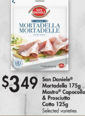 FreshCo San daniele mortadella 175g mastro capocollo & prosciutto cotto 125g offer