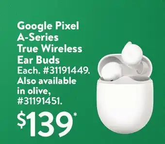 Walmart Google pixel a-series true wireless ear buds offer