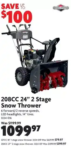 Home Hardware 208cc 24" 2 stage snow thrower | 127cc 18" 1 stage snow thrower | 250cc 27" 2 stage snow thrower offer