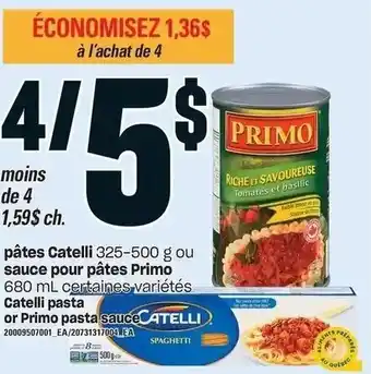 Provigo Catelli Pasta or Primo pasta Sauce 680 ml offer