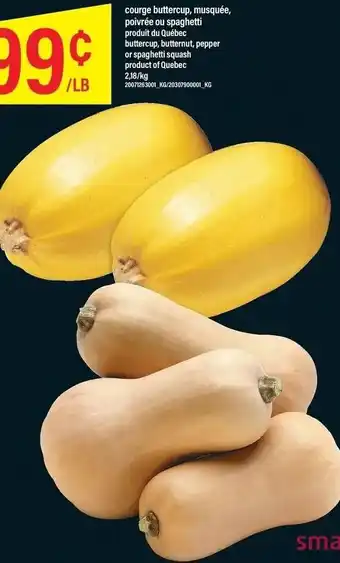 Maxi Buttercup, Butternut, Pepper or Spghetti Squash offer