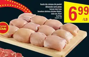 Maxi Boneless Skinless Chicken Thighs offer