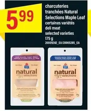 Maxi Natural Selections Maple Leaf deli meat 175 g offer