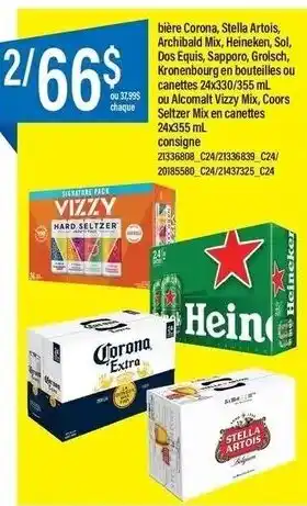 Maxi Corona, Stella Artois, Archibal Mix, Heineken, Sol, Dos Equis, Sapporo, Grolsch, Kronenbourg Alcomalt Vizzy Mix offer