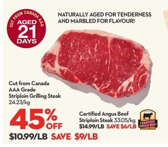 Longo's Cut from canada aaa grade striploin grilling steak offer