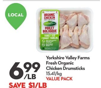 Longo's Yorkshire valley farms fresh organic chicken drumsticks offer
