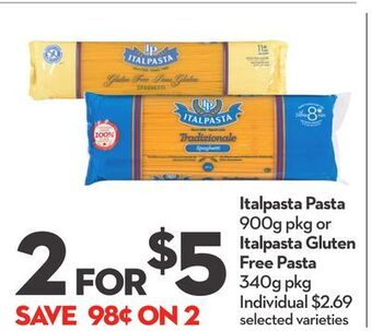 Longo's Italpasta pasta 900g pkg or italpasta gluten free pasta 340g pkg offer