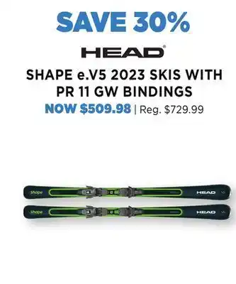 Sporting Life Head shape e.v5 2023 skis with pr 11 gw bindings offer