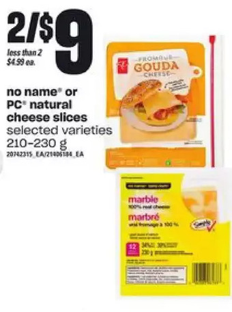 Zehrs Markets No name or pc natural cheese slices offer