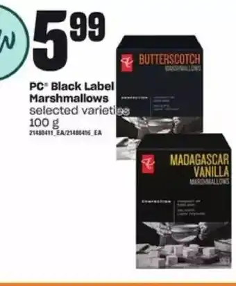 Loblaws Pc black label marshmallows offer