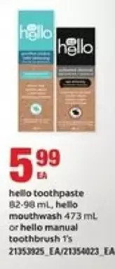 Loblaws Hello toothpaste, hello mouthwash or hello manual toothbrush offer