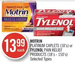 Shoppers Drug Mart Motrin platinum caplets or tylenol pain relief products offer