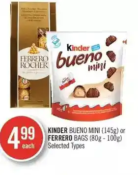 Shoppers Drug Mart Kinder bueno mini or ferrero bags offer
