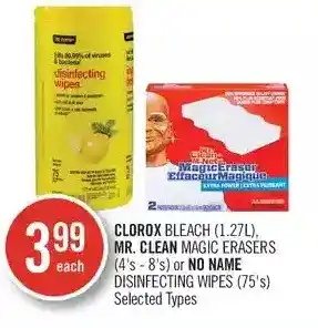 Shoppers Drug Mart Clorox bleach, mr. clean magic erasers or no name disinfecting wipes offer