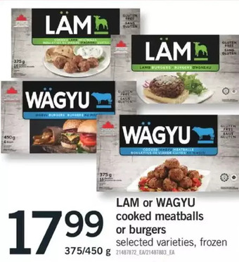 Fortinos Lam or wagyu cooked meatballs or burgers offer
