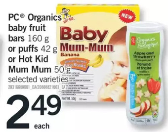 Fortinos Pc organics baby fruit bars or puffs or hot kid mum mum offer