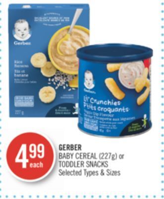 Shoppers Drug Mart Gerber baby cereal (227g) or toddler snacks offer