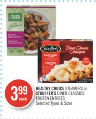 Shoppers Drug Mart Healthy choice steamers or stouffer's diner classics frozen entrees offer