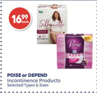 Wellwise by Shoppers Poise or depend incontinence products offer