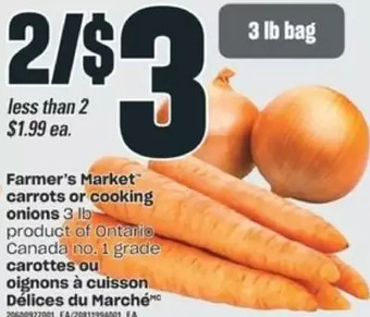 Valu-mart Farmer's market carrots or cooking onions offer