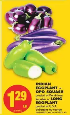 No Frills Indian eggplant or opo squash or long eggplant offer
