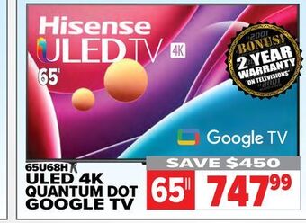 2001 Audio Video Hisense 65" uled 4k quantum dot google tv offer
