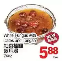 T&T Supermarket White fungus with dates and longan offer